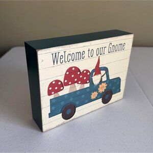 WELCOME TO OUR GNOME farmhouse gnome home pickup truck decoration Valentines Day